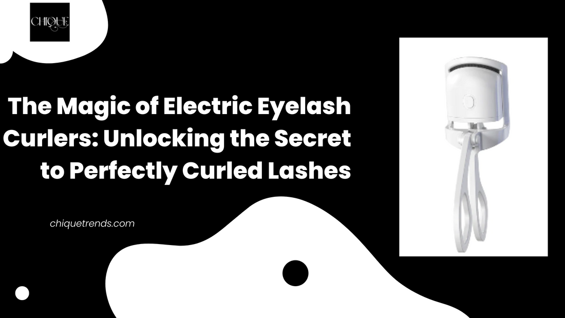 electric eyelash curler | Chique Trends